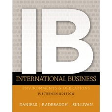 Test Bank for International Business, 15E John Daniels
